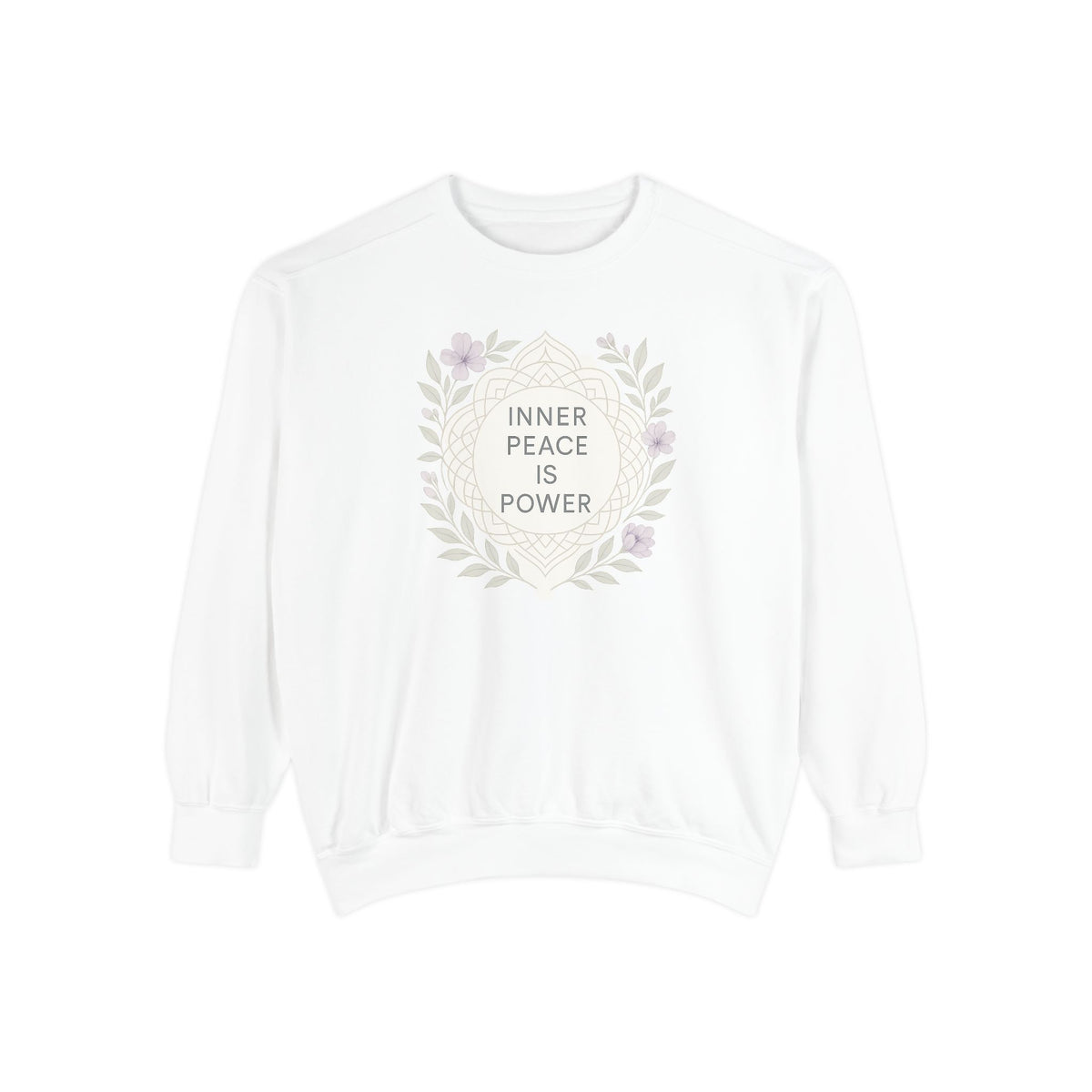 Inner Peace is Power Unisex Sweatshirt