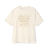 Stay Wild, Moon Child Unisex Oversized Tee