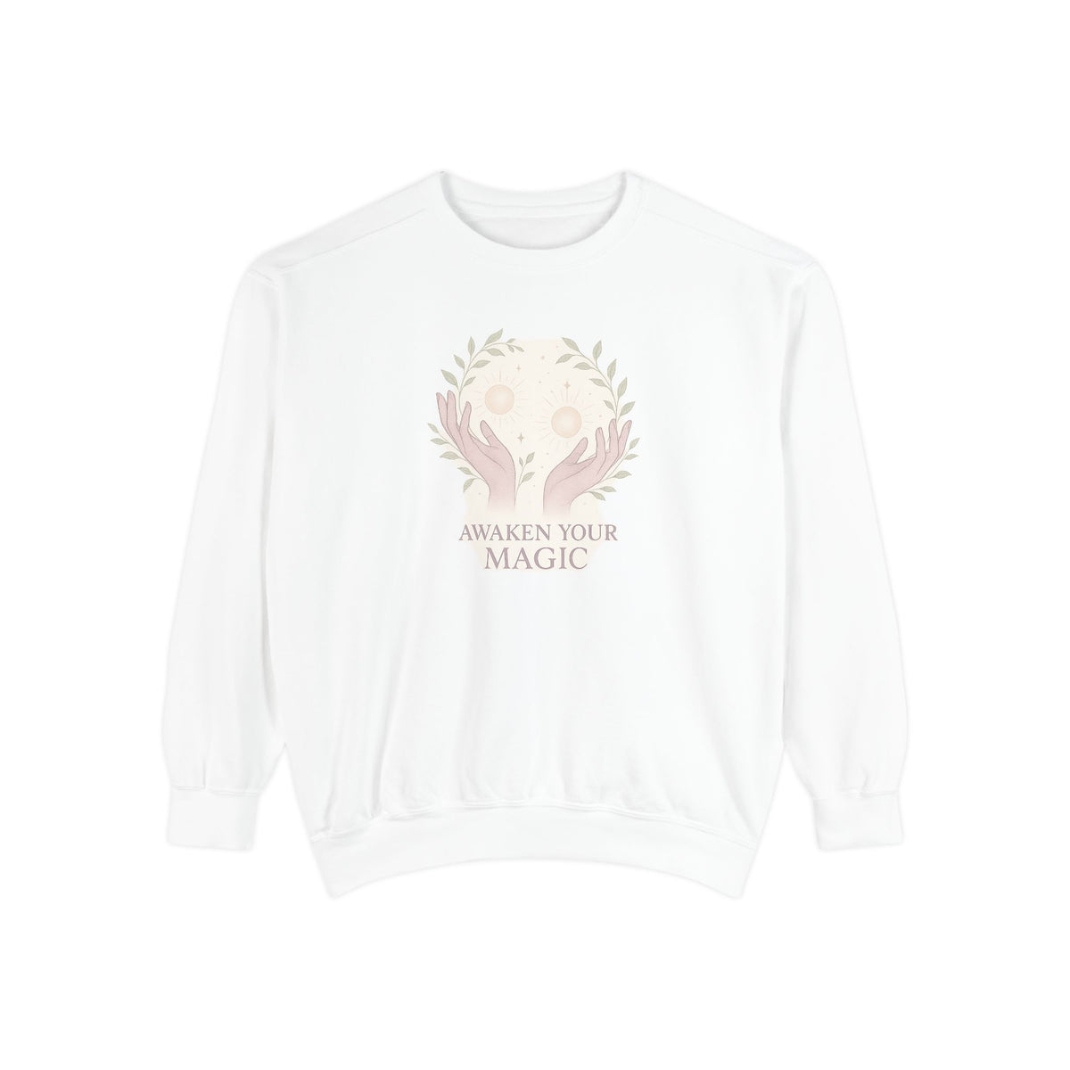 Garment-Dyed Sweatshirt with 'Awaken Your Magic'