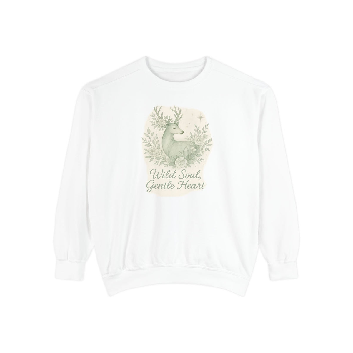 Wild Soul Gentle Heart Sweatshirt