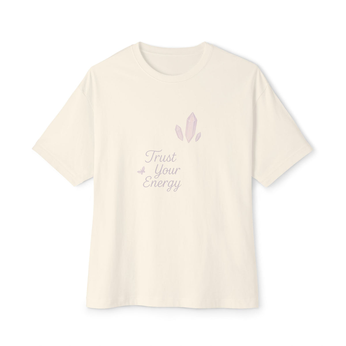 Trust Your Energy Unisex Oversized Boxy Tee